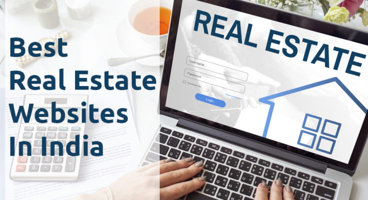 Best Real Estate Websites / Portals In India